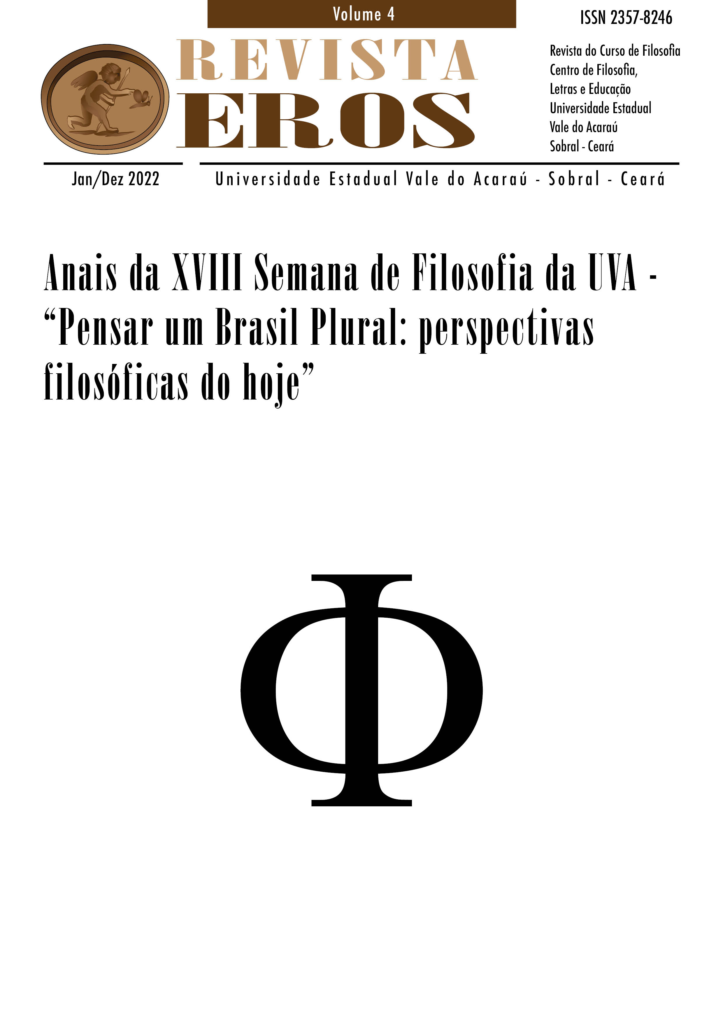 					Visualizar v. 4 (2022): Anais da XVIII Semana de Filosofia da UVA
				